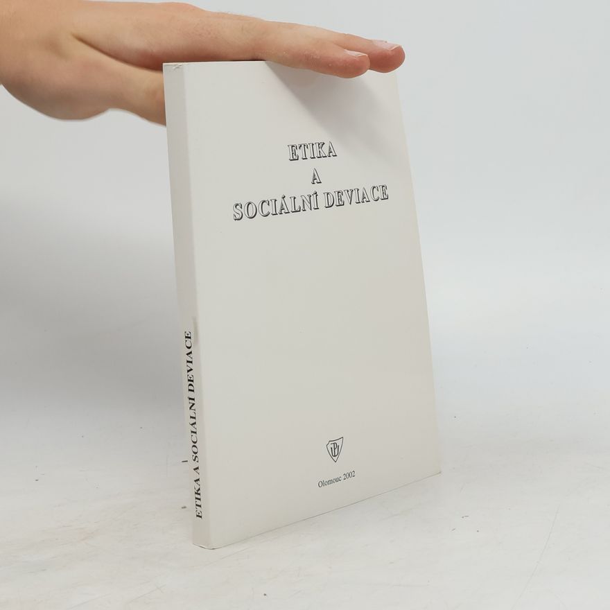 Miroslav Dopita Etika a sociální deviace