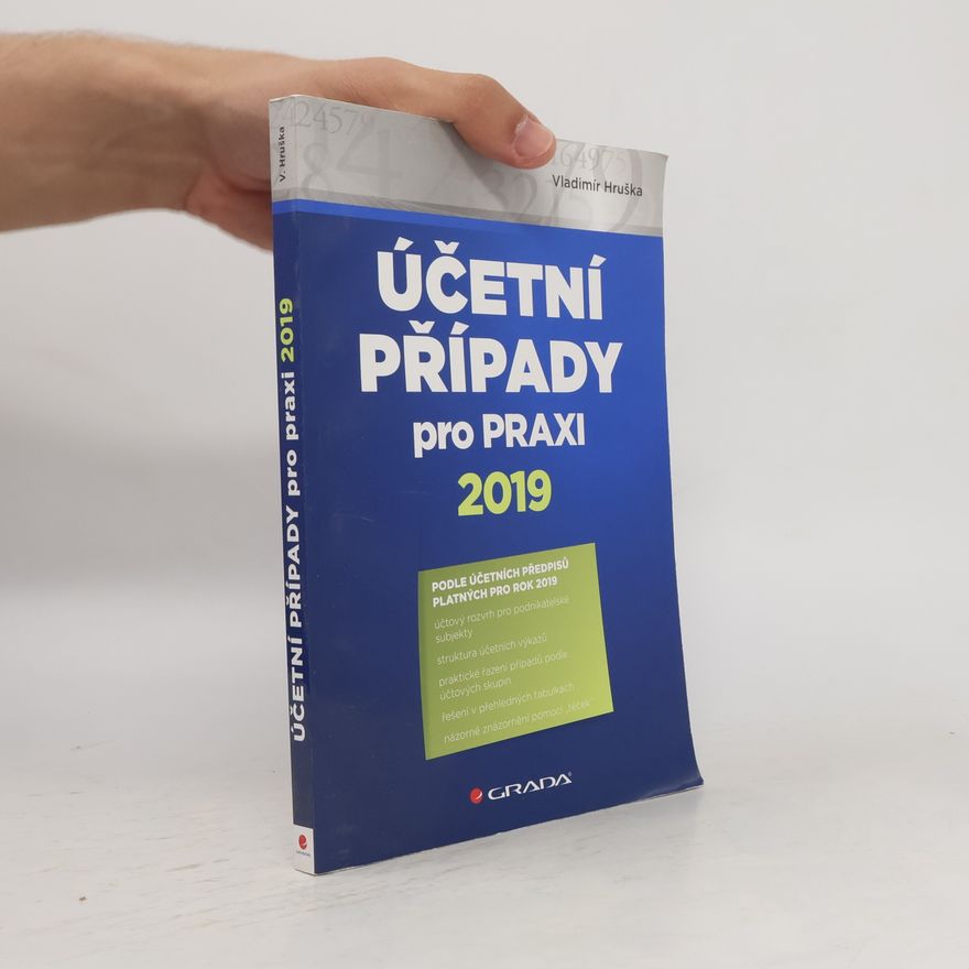 Vladimír Hruška Účetní případy pro praxi 2019