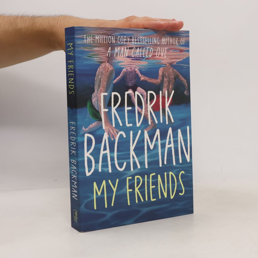 Fredrik Backman My Friends