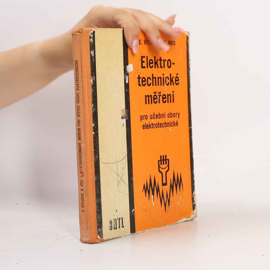 Emanuel Vitejček Elektrotechnické měření pro učební obory elektrotechnické