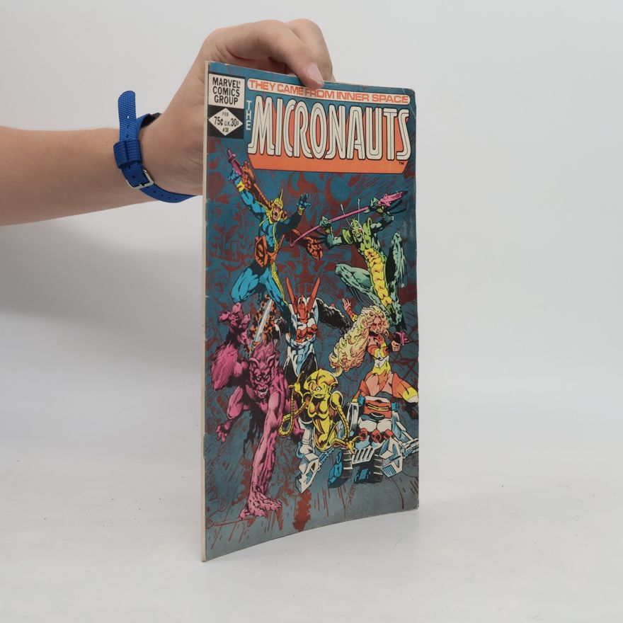 Kolektiv autorů The Micronauts No. 38