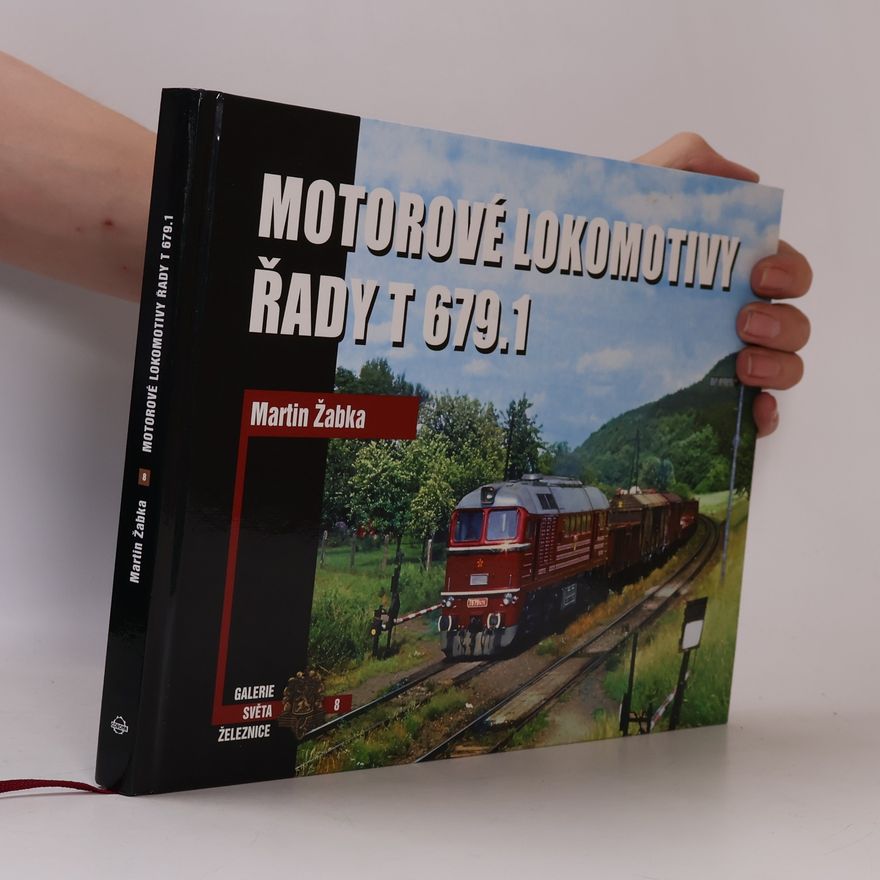 Martin Žabka Motorové lokomotivy řady T 679.1