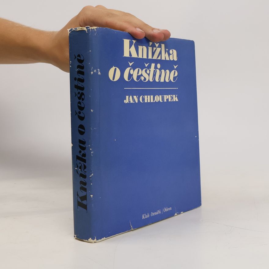 Jan Chloupek Knížka o češtině