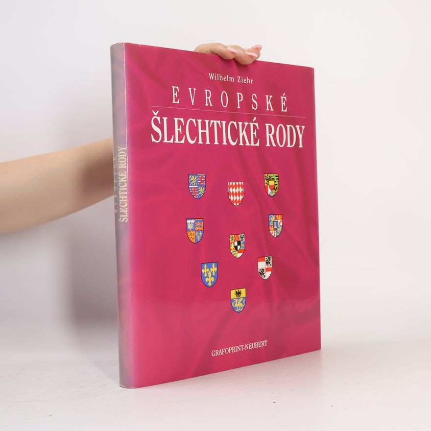 Ziehr Wilhelm Evropské šlechtické rody
