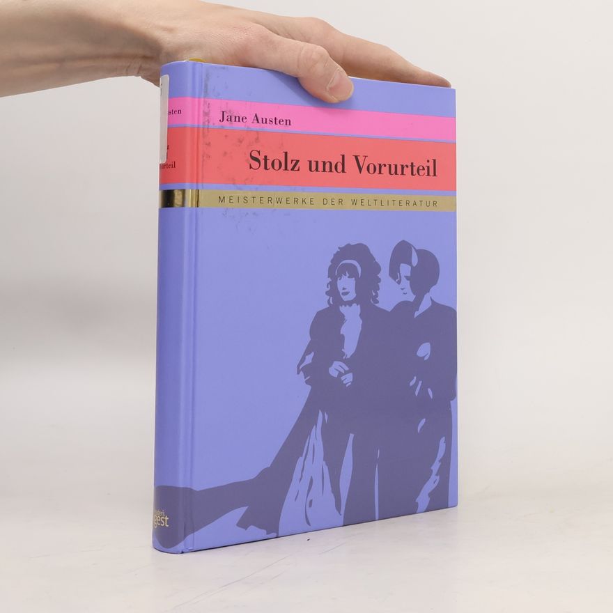Jane Austen Stolz und Vorurteil