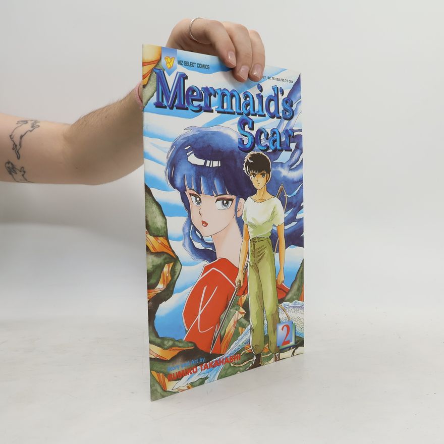 Rumiko Takahašiová Mermaid's Scar 2