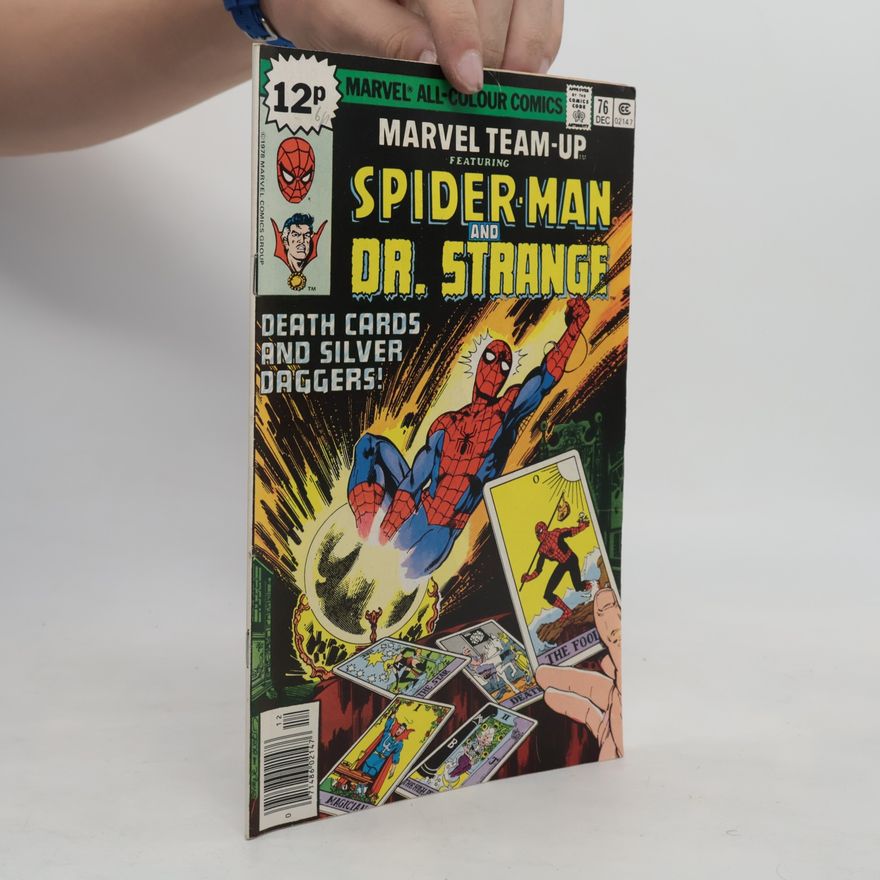 Kolektiv autorů Marvel Team-Up 76. Spider-Man and Dr. Strange