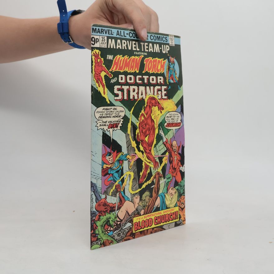 Kolektiv autorů Marvel Team-Up No. 35. The Human Torch and Doctor Strange