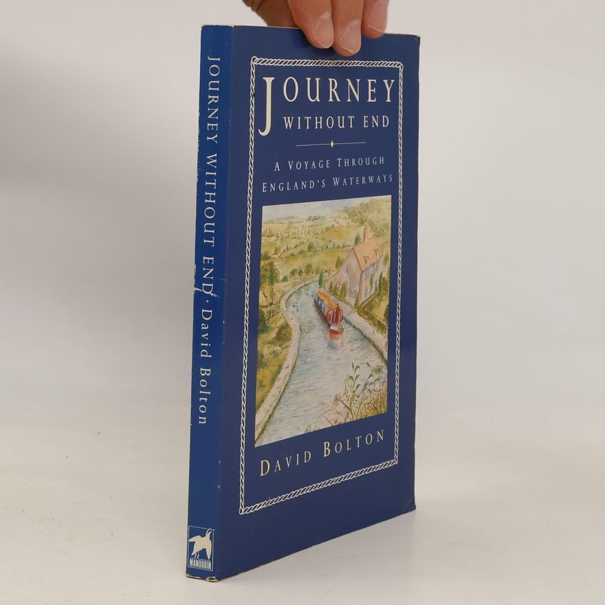 David Bolton Journey Without End