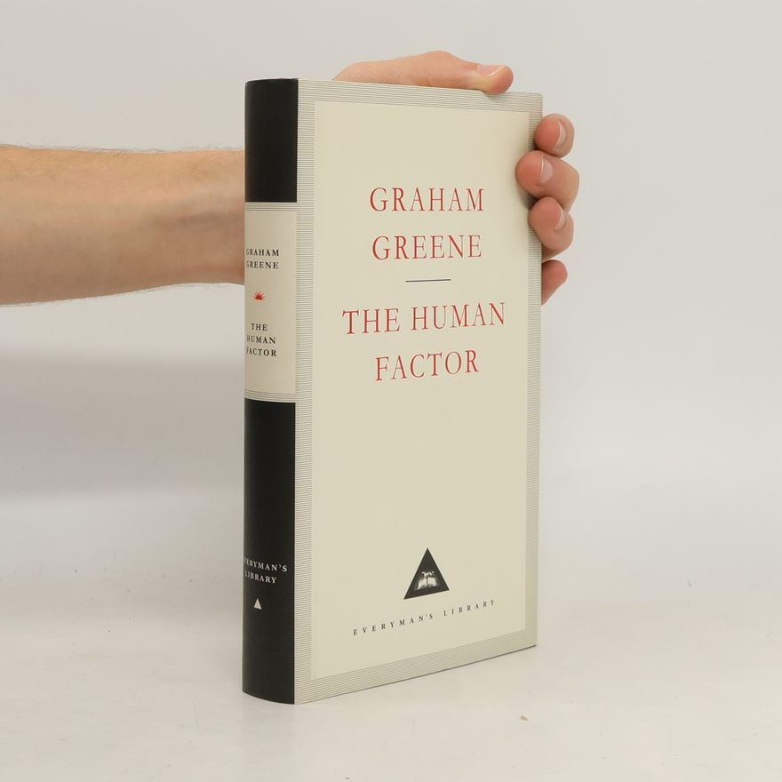 Graham Greene The Human Factor