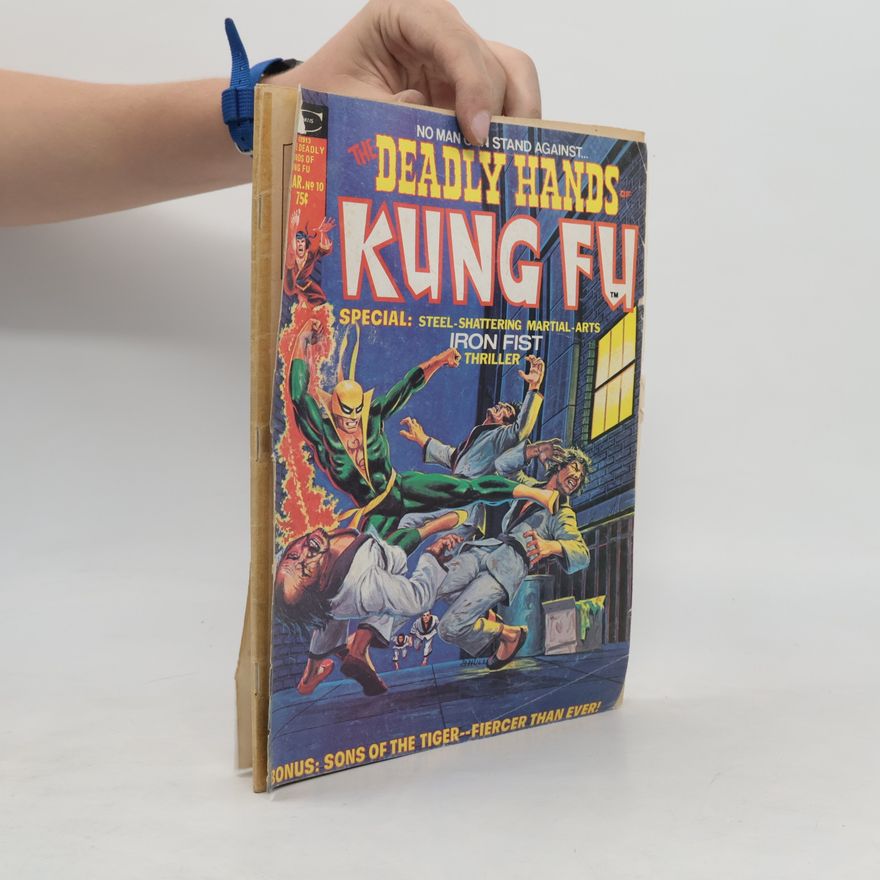 Kolektiv autorů The Deadly Hands of Kung Fu 10