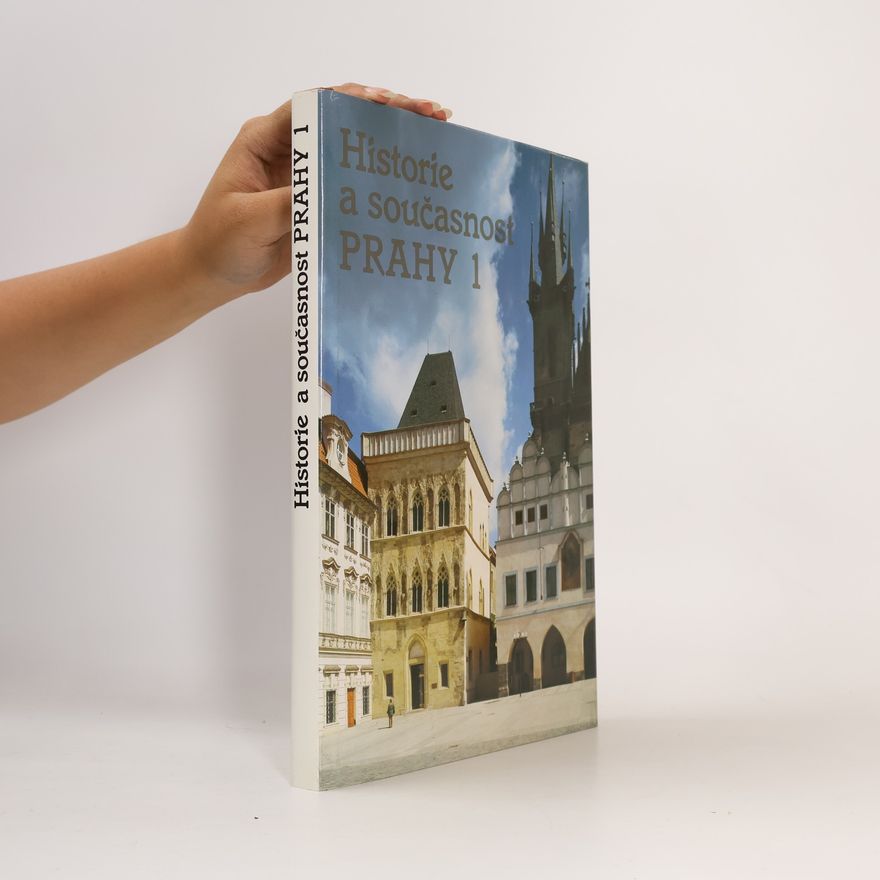Auteurscollectief Historie a současnost Prahy 1