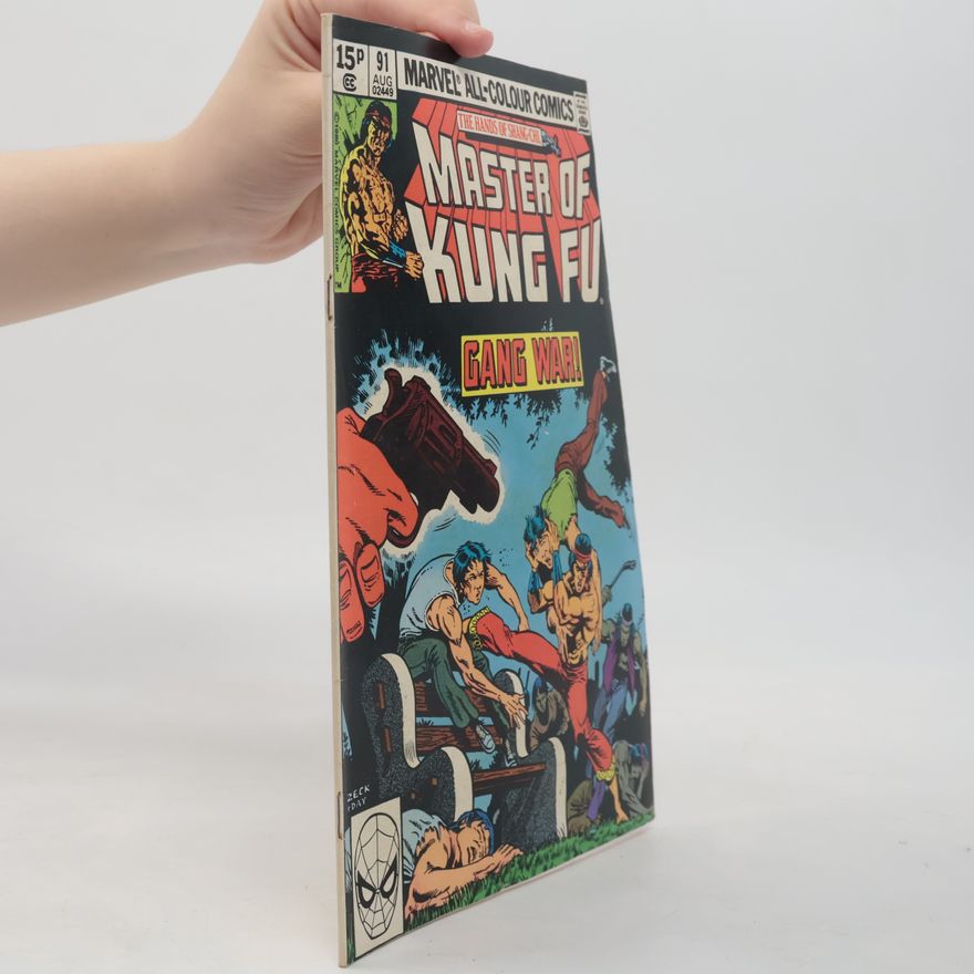 Various authors Master of Kung Fu. No. 91 Gang War!