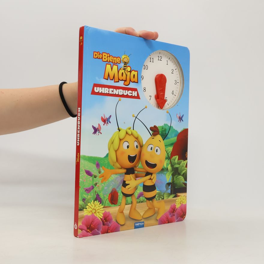 Autorenkollektiv Die Biene Maja - Uhrenbuch