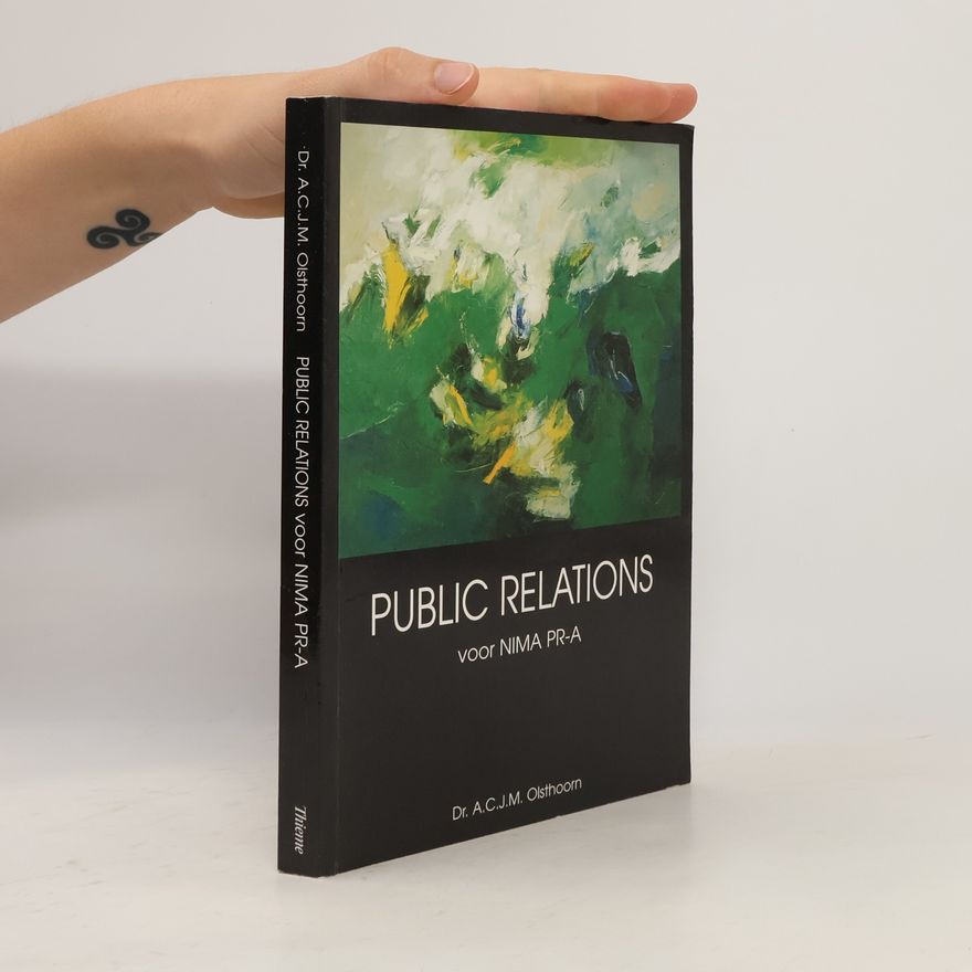 Dr. A.C.J.M. Olsthoorn Public Relations