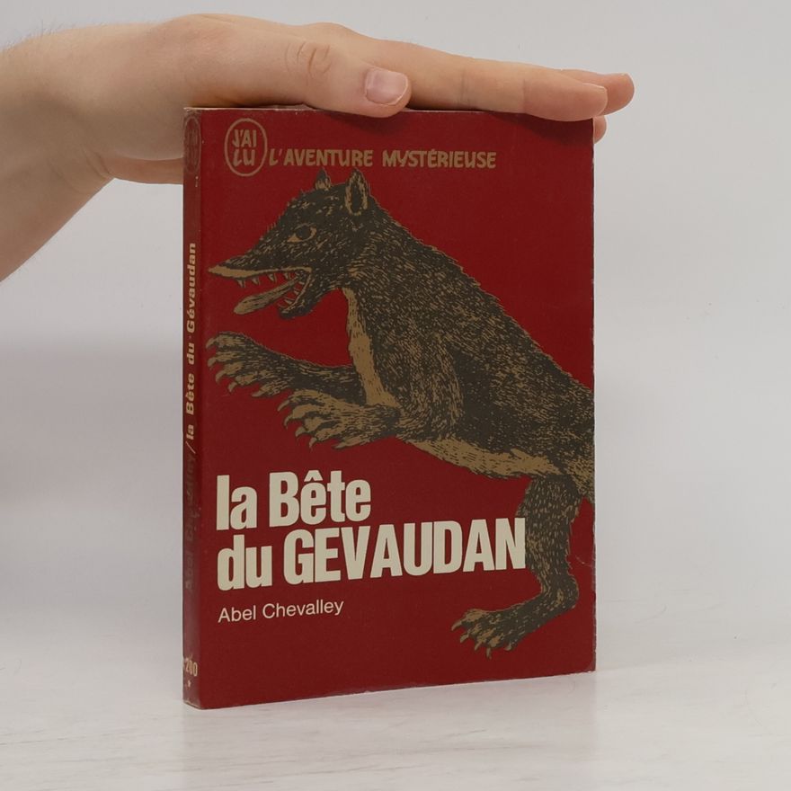 Abel Chevalley La Bête du Gévaudan