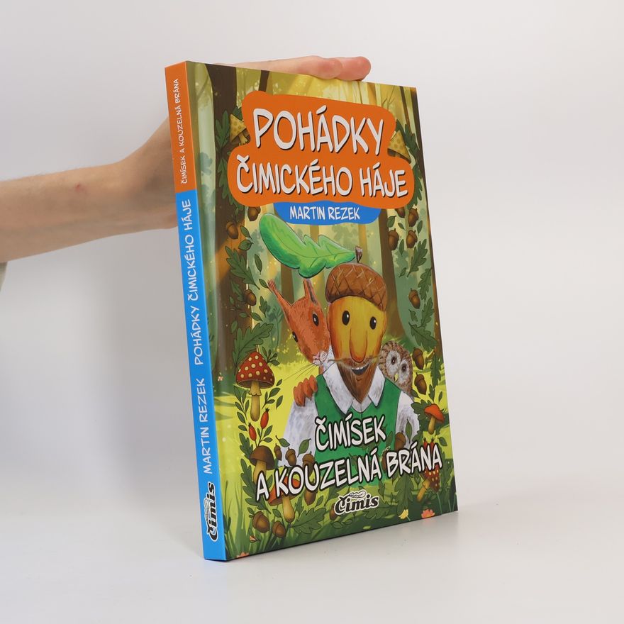 Martin Rezek Pohádky Čimického háje