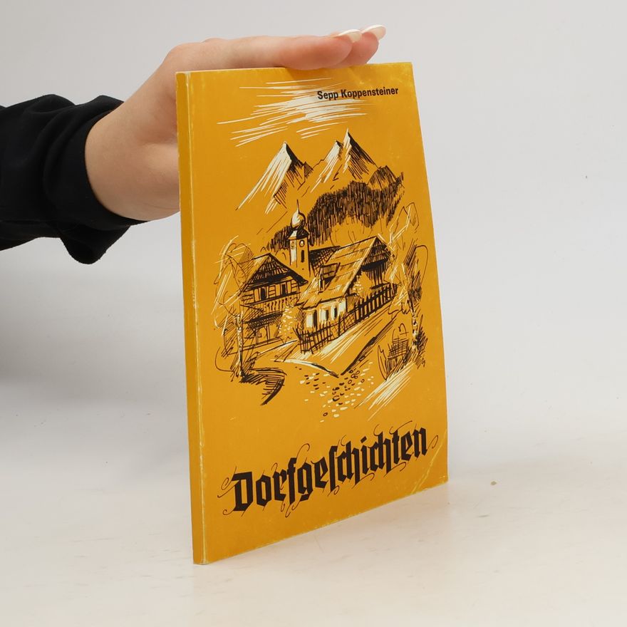 Sepp Koppensteiner Dorfgeschichten