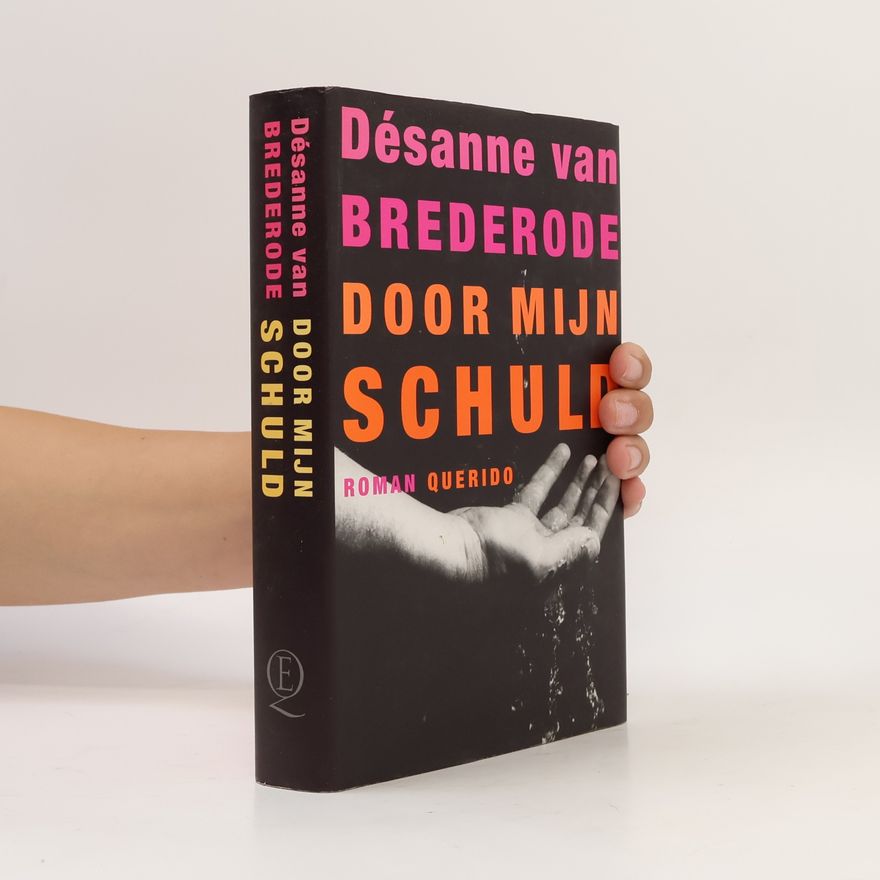 Désanne van Brederode Door mijn schuld