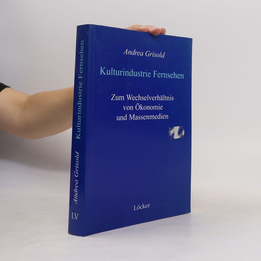 Andrea Grisold Kulturindustrie Fernsehen