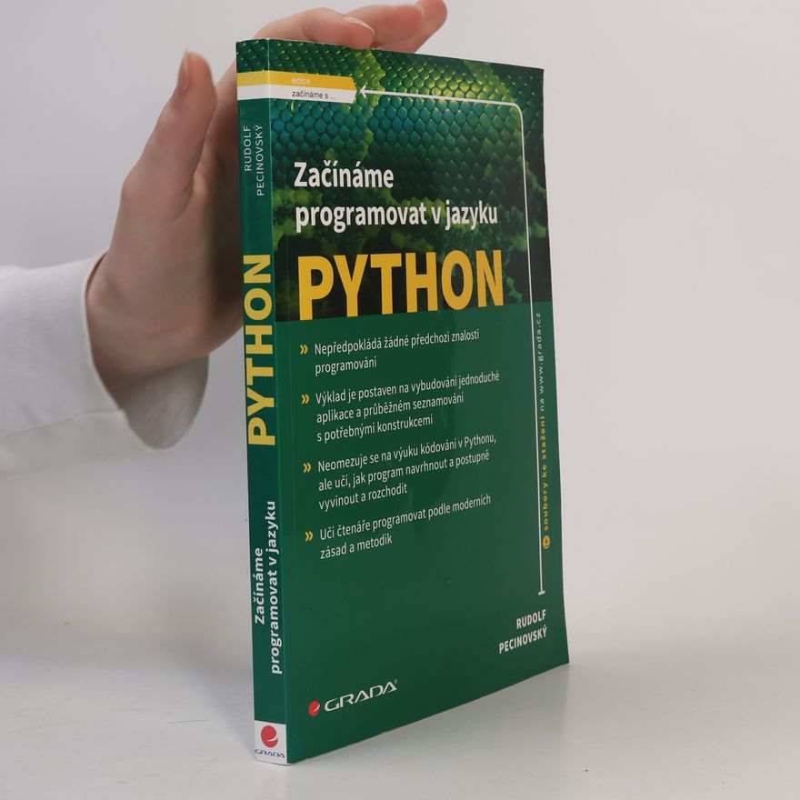 Rudolf Pecinovský Začínáme programovat v jazyku Python