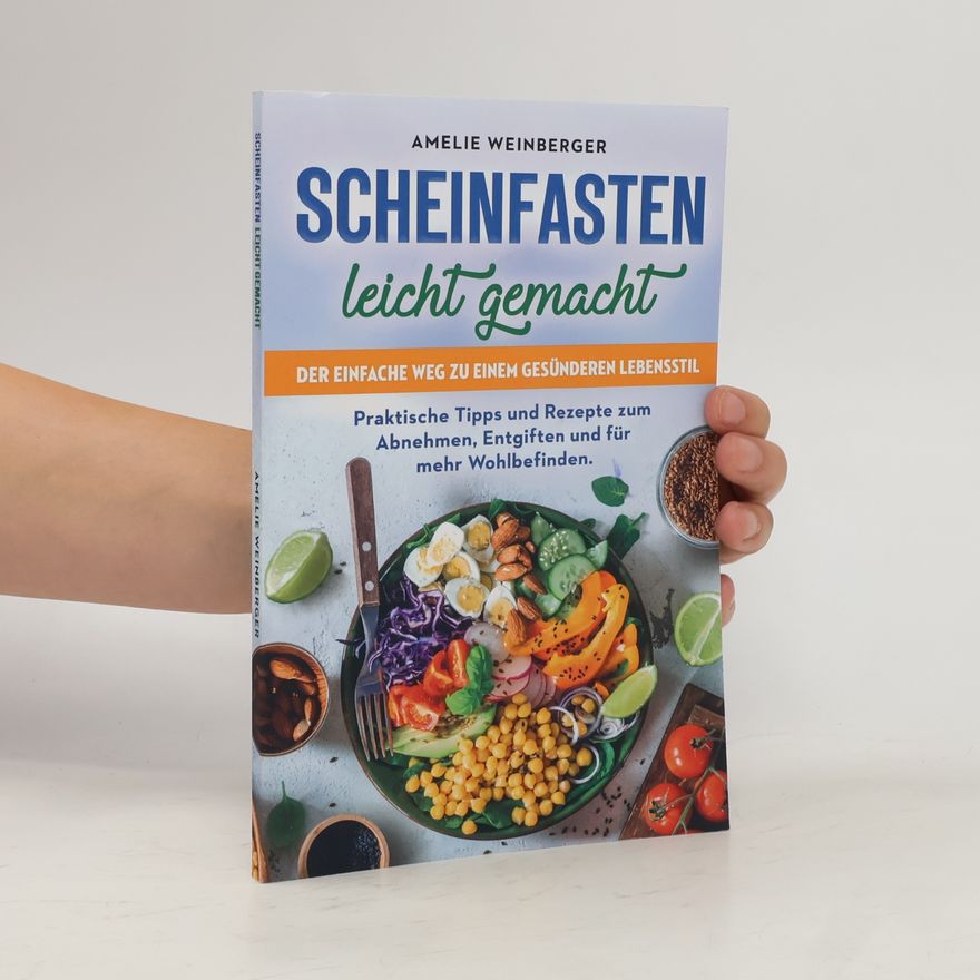 Amelie Weinberger Scheinfasten leicht gemacht