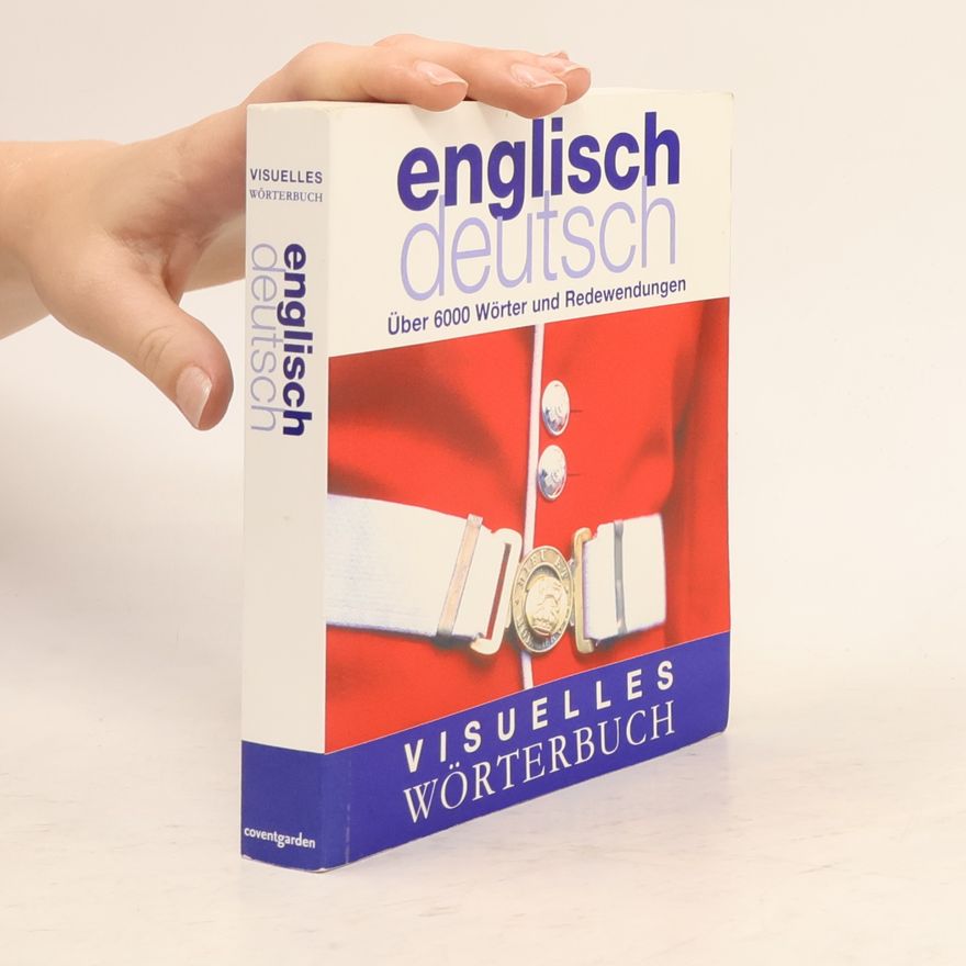 Kolektiv autorů Visuelles Wörterbuch: english-deutsch