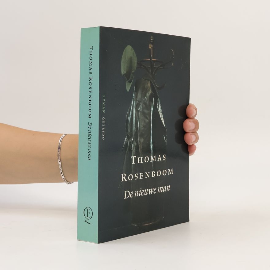 Thomas Rosenboom De nieuwe man