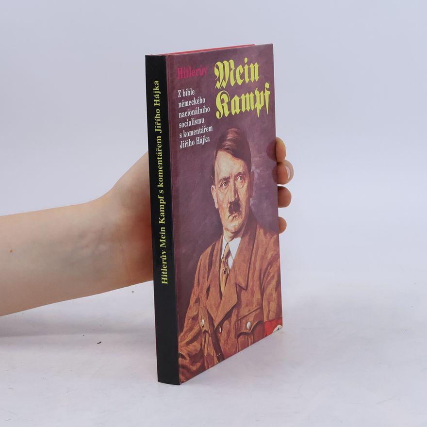 Jiří Hájek Hitlerův Mein Kampf