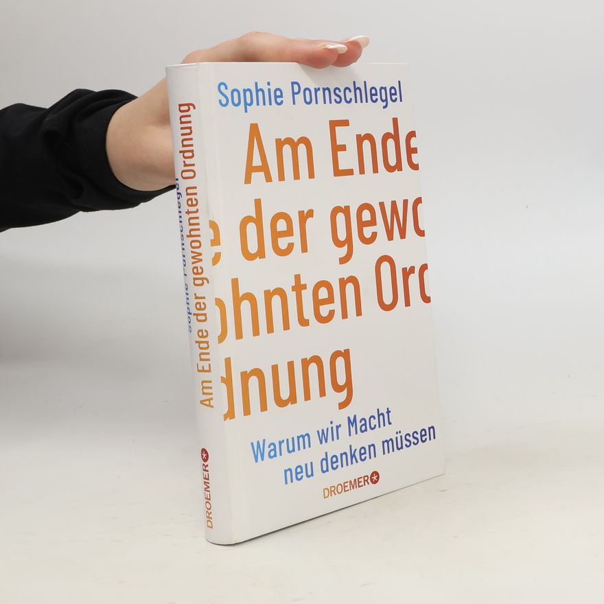 Sophie Pornschlegel Am Ende der gewohnten Ordnung