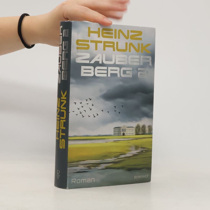 Heinz Strunk Zauberberg 2