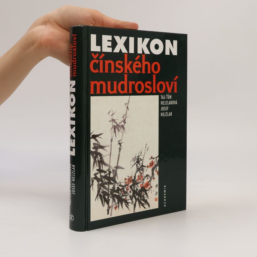 Josef Hejzlar Lexikon čínského mudrosloví