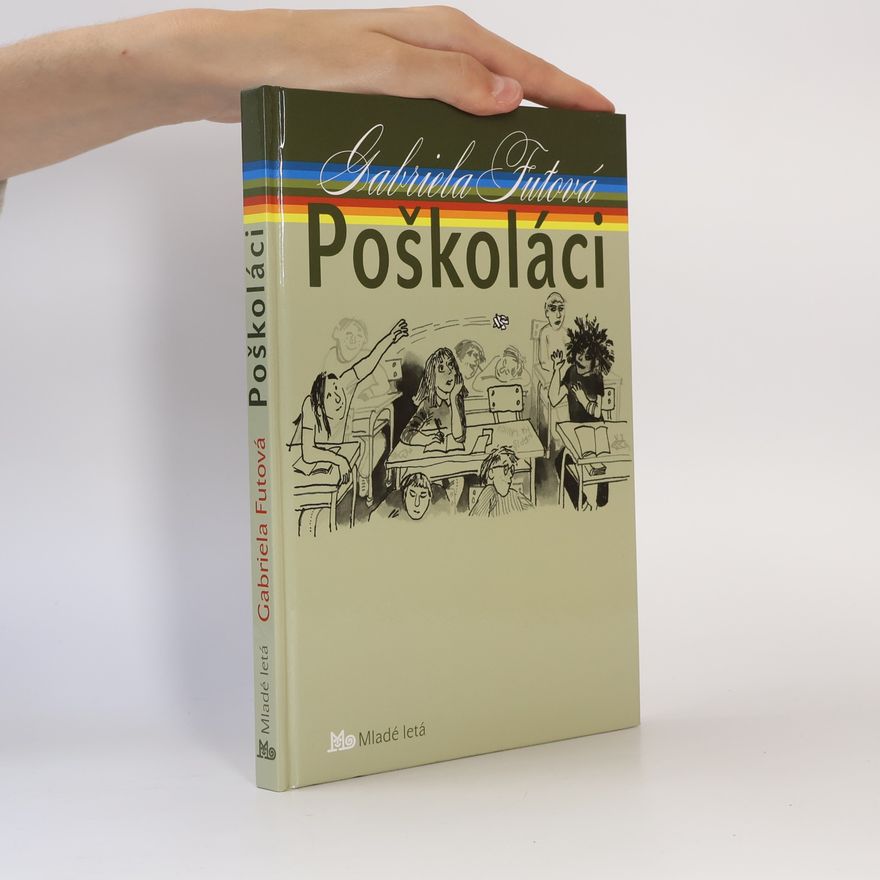 Gabriela Futová Poškoláci