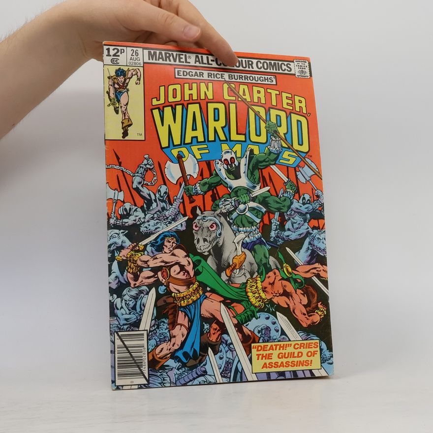 Edgar Rice Burrroughs John Carter, Warlord of Mars No. 26