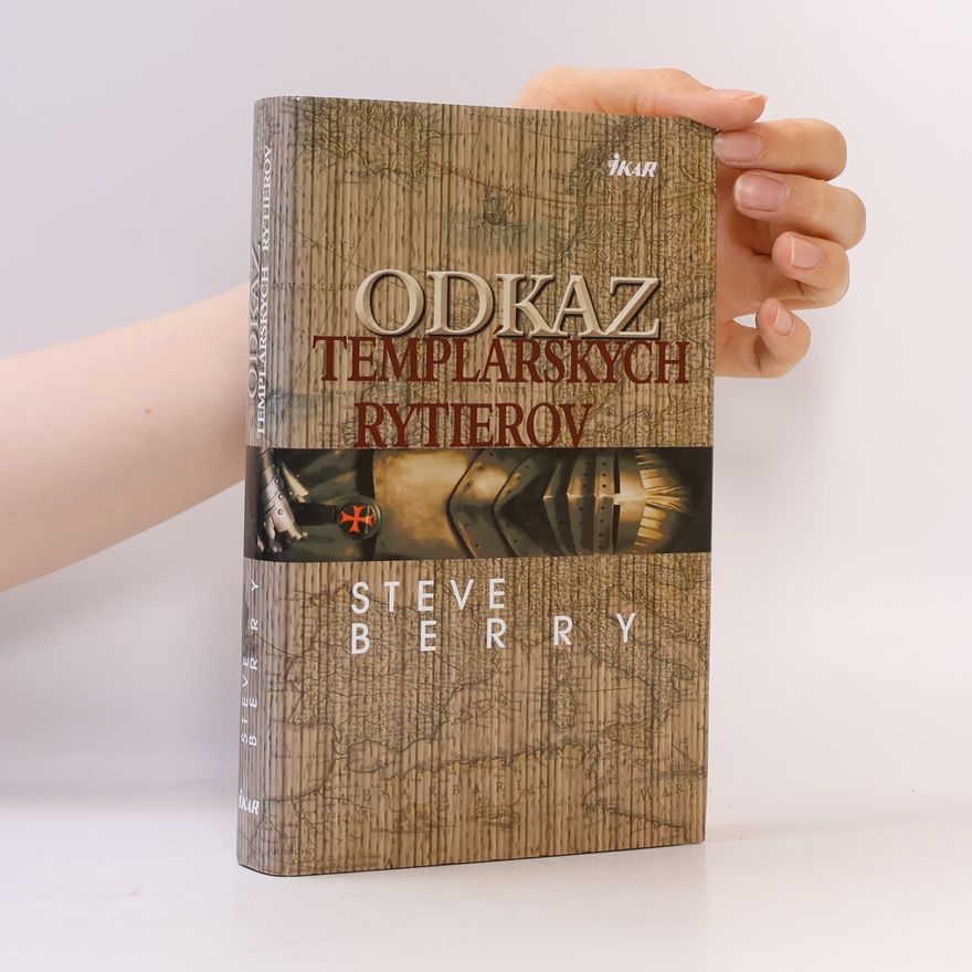 Steve Berry Odkaz templárskych rytierov