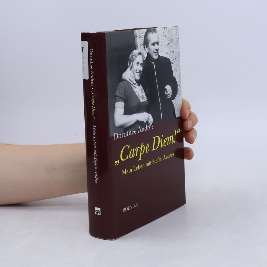Dorothee Andres Carpe Diem ...