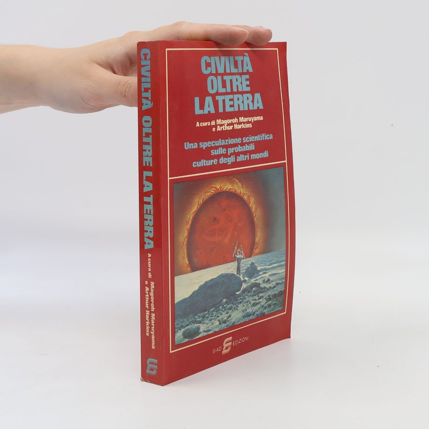 Arthur Harkins Civiltà oltre la Terra