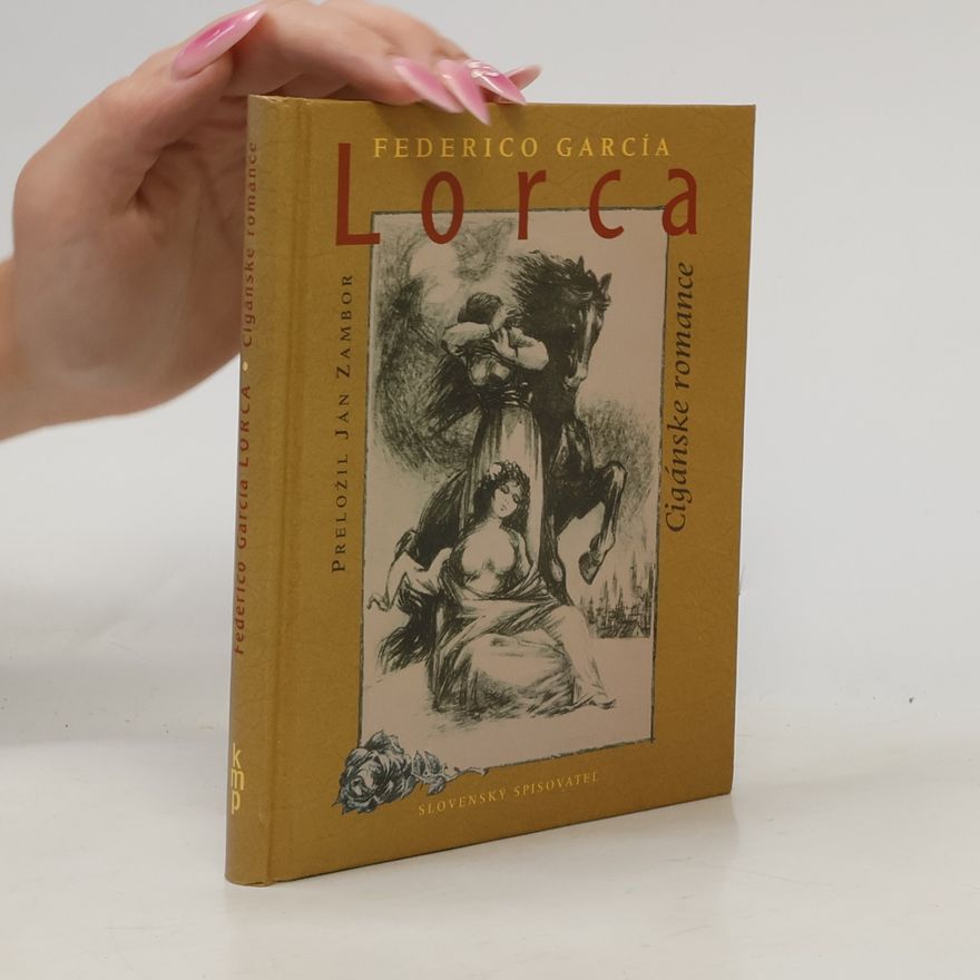 Federico García Lorca Cigánske romance