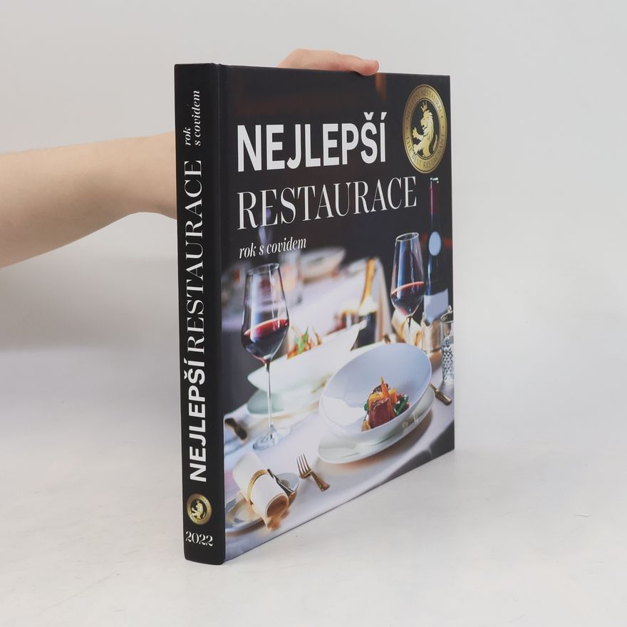 Auteurscollectief Nejlepší restaurace 2022, rok s covidem