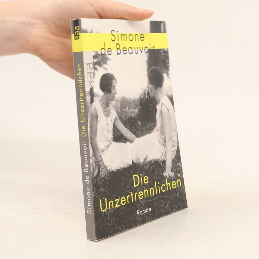 Simone de Beauvoir Die Unzertrennlichen