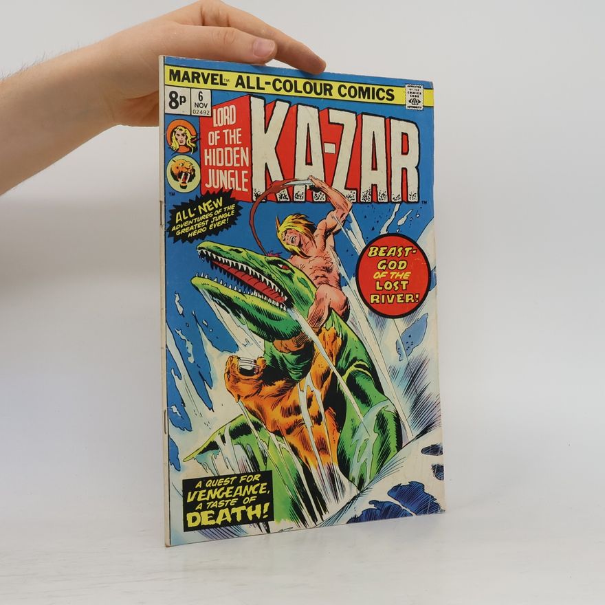 Kolektiv autorů Ka-Zar: Lord of the Hidden Jungle #6