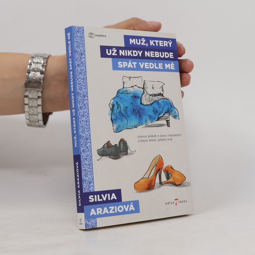 Silvia Arazi Muž, který už nikdy nebude spát vedle mě