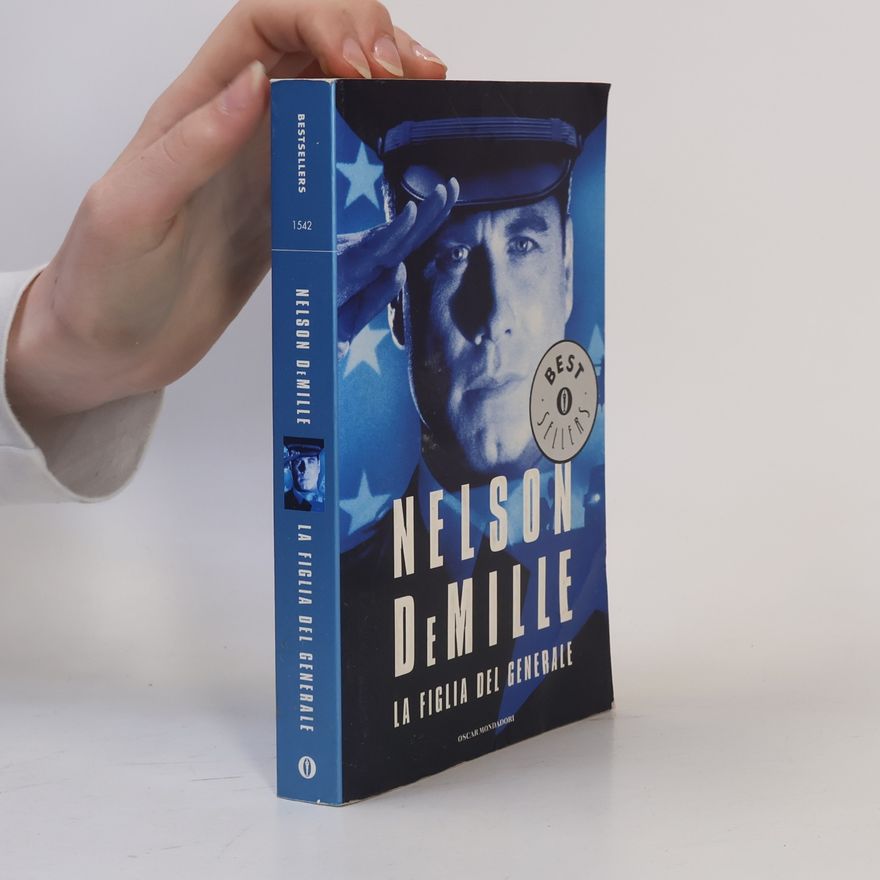 Nelson DeMille Bestsellers - 1542: La figlia del generale