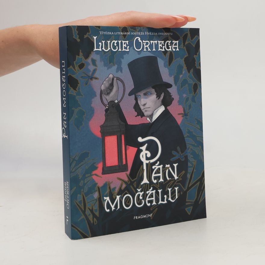 Lucie Ortega Pán močálu