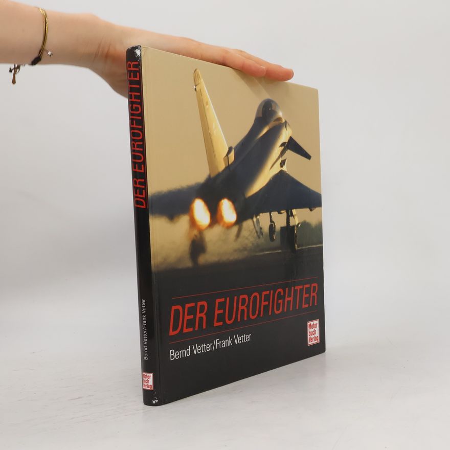 Bernd Vetter Der Eurofighter