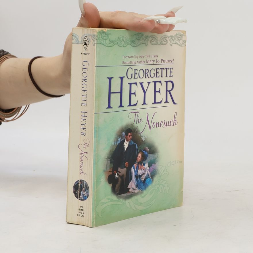 Georgette Heyer The Nonesuch