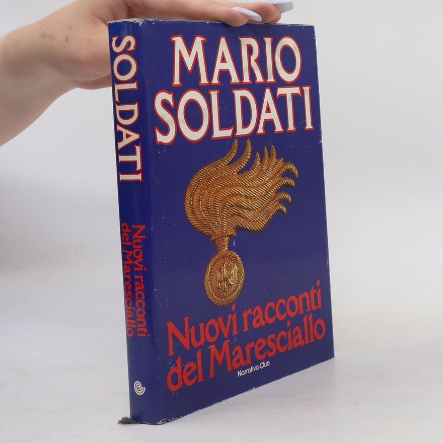 Mario Soldati Nuovi racconti del Maresciallo