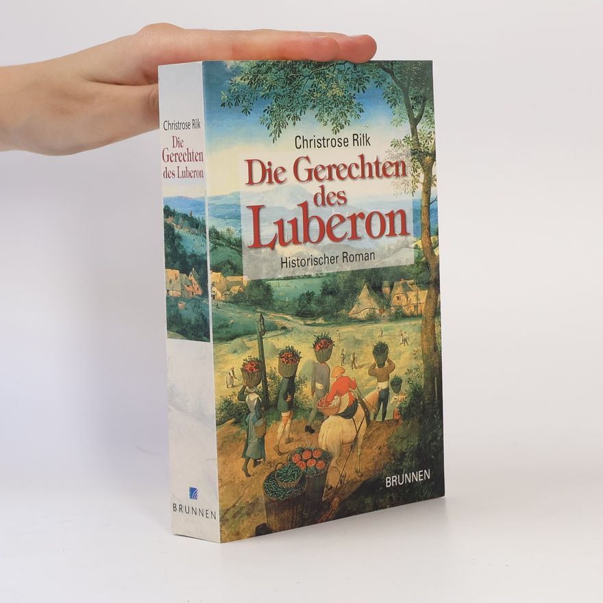 Christrose Rilk Die Gerechten des Luberon
