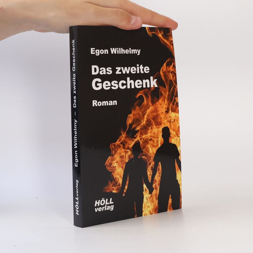 Egon Wilhelmy Das zweite Geschenk