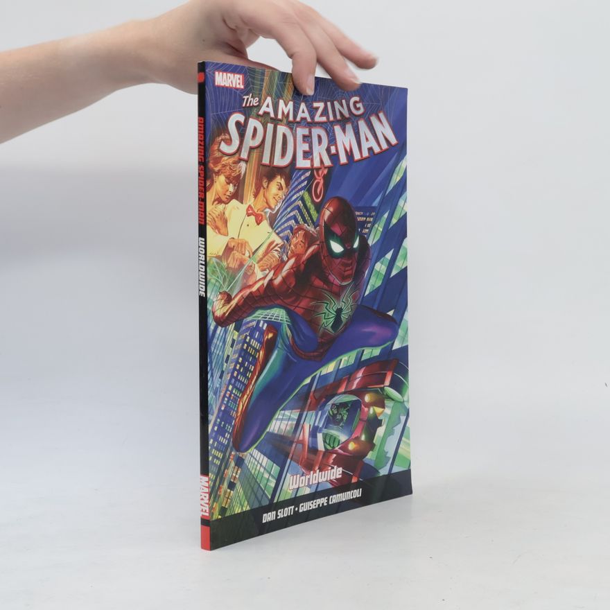 Giuseppe Camuncoli The Amazing Spider-Man. Worldwide, Vol. 1